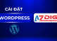 cài đặt wordpress trên hosting azdigi